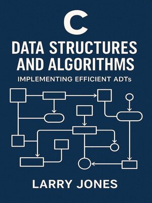cover image of C Data Structures and Algorithms